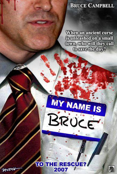 My Name is Bruce (Campbell)